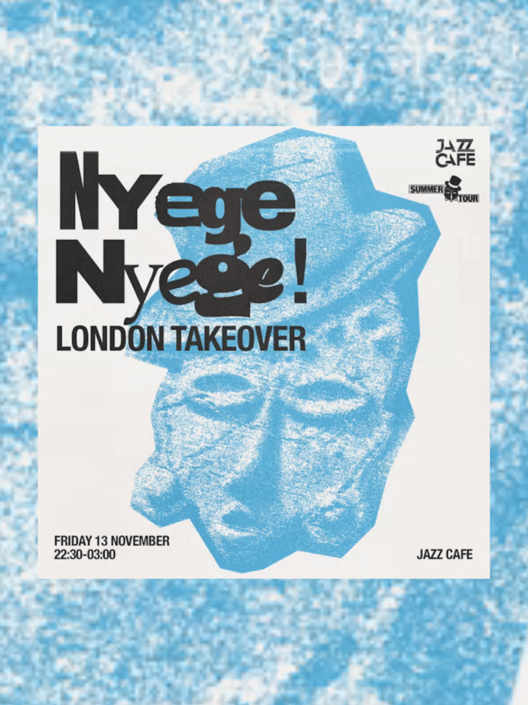 nyege nyege london takeover 768x1024